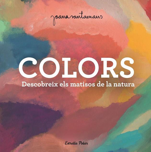 Colors | 9788413893983 | Santamans, Joana