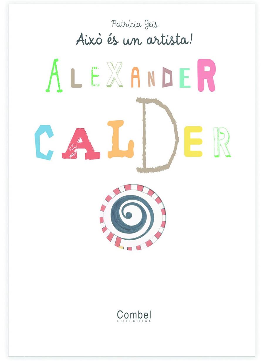 Alexander Calder | 9788498253733 | GEIS, PATRICIA