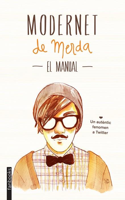 Modernet de merda. El manual | 9788415745334 | Modernet de merda