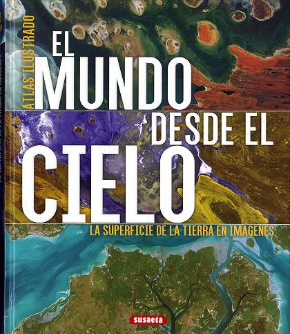 El mundo desde el cielo | 9788467765816 | Geel, Hans