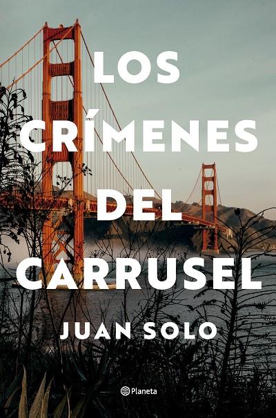 Los crímenes del carrusel | 9788408292739 | Solo, Juan