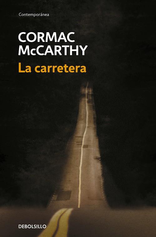 La carretera | 9788483468685 | McCarthy, Cormac