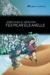 Fes picar els anells (3ªED) | 9788412271850 | Casals i Merchán, Jordi