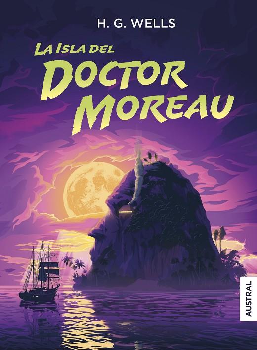 La isla del doctor Moreau | 9788408289197 | Wells, H. G.