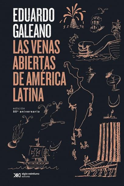 Las venas abiertas de América Latina | 9788432320699 | Galeano, Eduardo