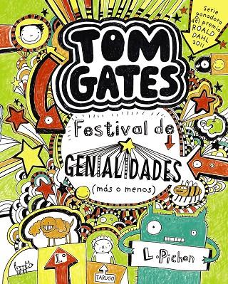 Tom Gates: Festival de genialidades (más o menos) | 9788421688144 | Pichon, Liz