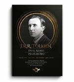 J.R.R. Tolkien en el Reino Peligroso | 9788410037175 | Vv.Aa.3