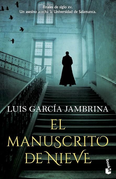 El manuscrito de nieve | 9788408267461 | García Jambrina, Luis