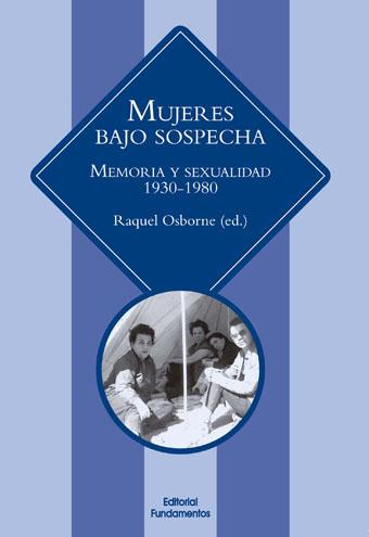 Mujeres bajo sospecha. 5º edición | 9788424512606 | Osborne Verdugo, Raquel