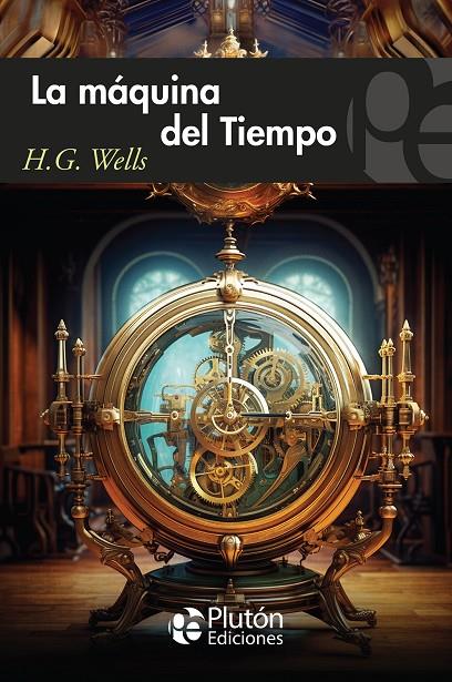 La máquina del tiempo | 9788419651709 | Wells, H.G.