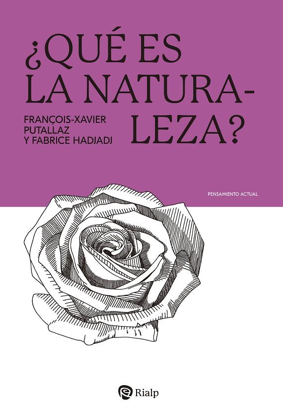 ¿Qué es la Naturaleza? | 9788432163661 | Hadjadj, Fabrice / Putallaz, François-Xavier