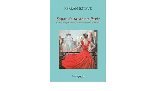 Sopar de tardor a París | 9788412344998 | Esteve, Ferran