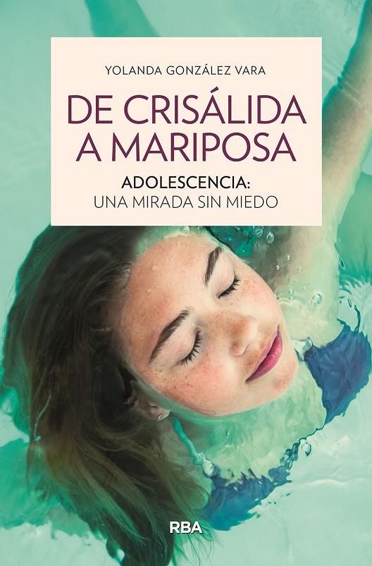 De crisálida a mariposa. | 9788411321945 | González Vara, Yolanda