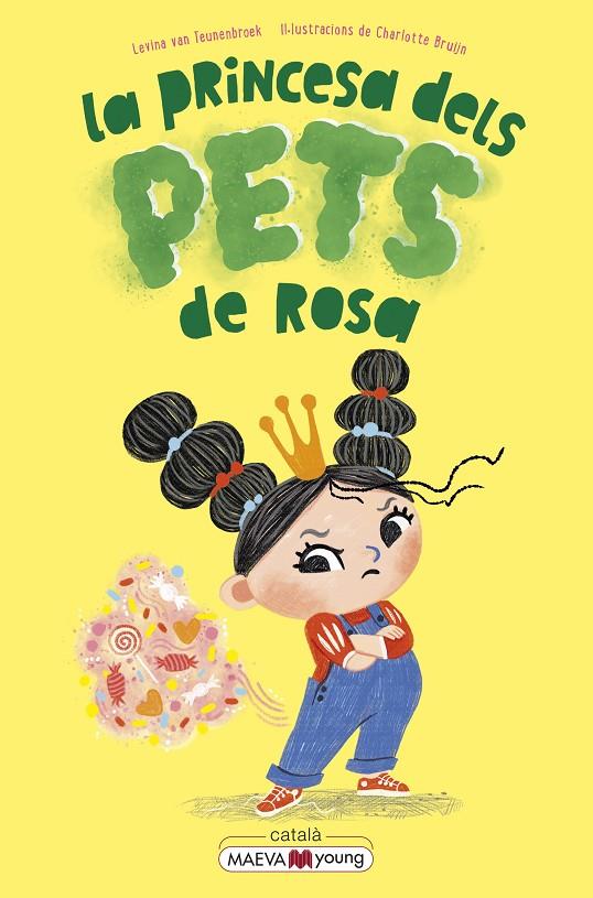 La princesa dels pets de rosa | 9788419638380 | van Teunenbroek , Levina / Bruijn , Charlotte