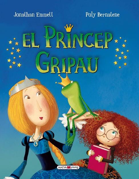 El príncep gripau | 9788416690022 | Emmett, Jonathan / Bernatene, Poly