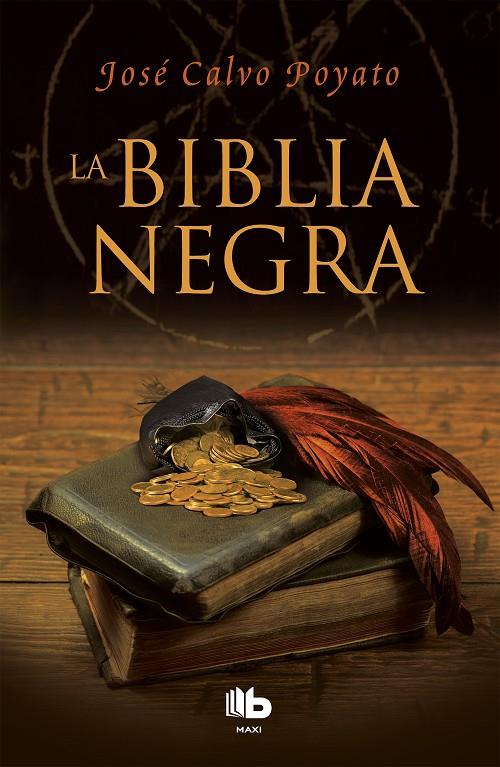 La Biblia negra | 9788490704202 | Calvo Poyato, José