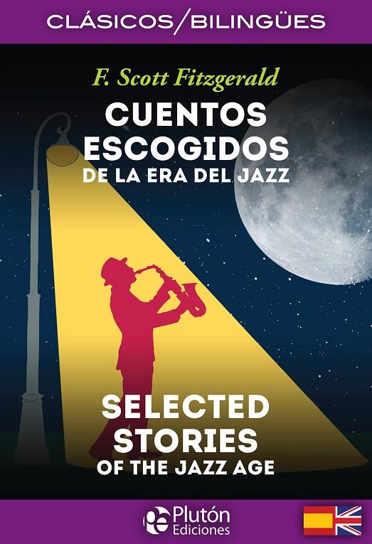 Cuentos Escogidos de la Era del Jazz / Selected Stories of the Jazz Age | 9788494510472 | Fitzgerald, F. Scott