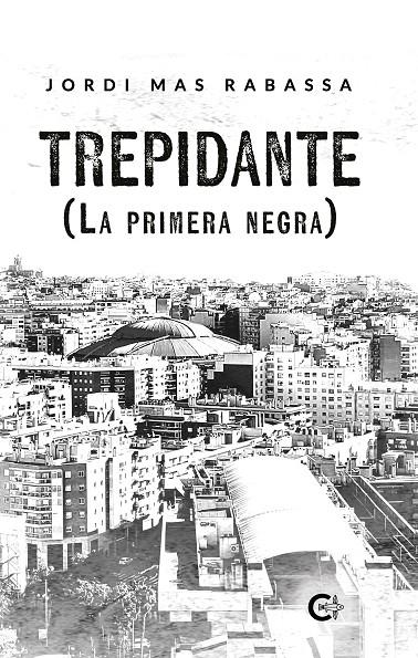 Trepidante | 9788410143227 | Jordi Mas Rabassa