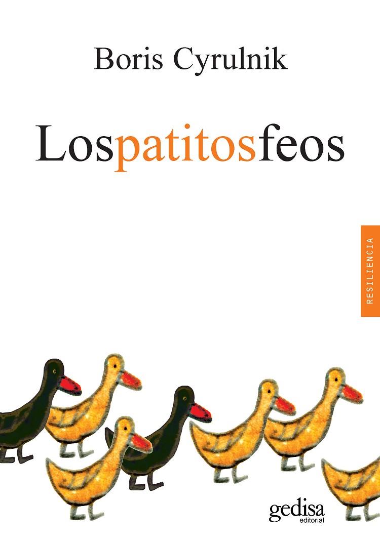 Los patitos feos | 9788417835590 | Cyrulnik, Boris