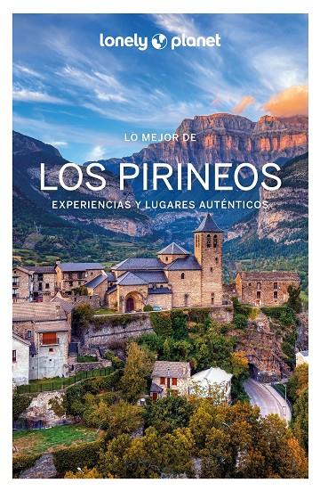 Lo mejor de los Pirineos 2 | 9788408282297 | Monner, Jordi / Bassi, Giacomo / Thièse, Émilie / Lenoir, Alexandre / Huon, Carole / Lannoy, Julien