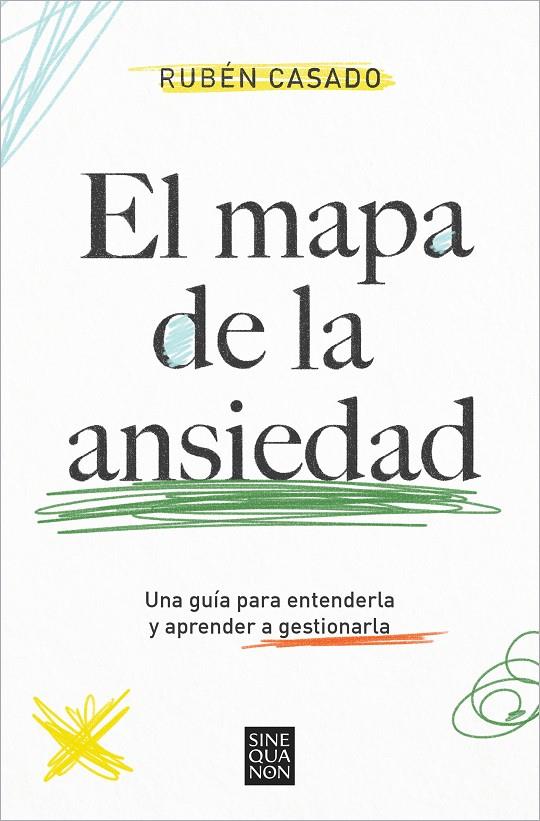 El mapa de la ansiedad | 9788466674515 | Casado, Rubén