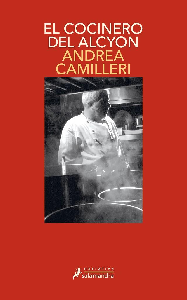 El cocinero del Alcyon (Comisario Montalbano 32) | 9788418681011 | Camilleri, Andrea