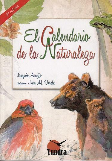 CALENDARIO DE LA NATURALEZA 2'ED | 9788416702664 | ARAUJO JOAQUIN