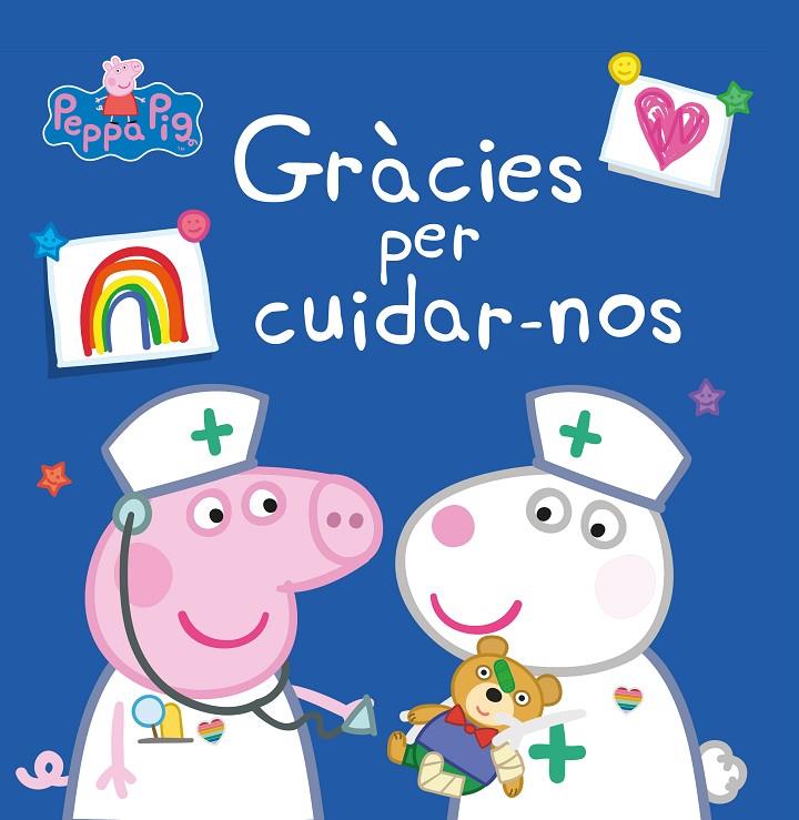 Peppa Pig. Un conte - Gràcies per cuidar-nos | 9788448857028 | Hasbro / eOne