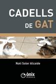 CADELLS DE GAT | 9788412151930 | SOLER ALCAIDE,NATI