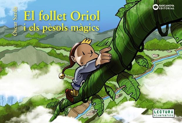 El follet Oriol i els pèsols màgics | 9788448952358 | Sardà, Òscar