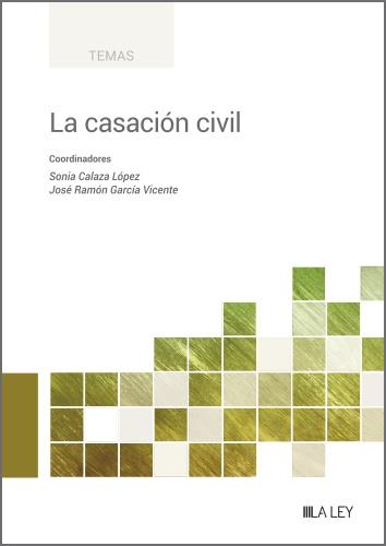 La casación civil | 9788419905161 | Vv.Aa.3