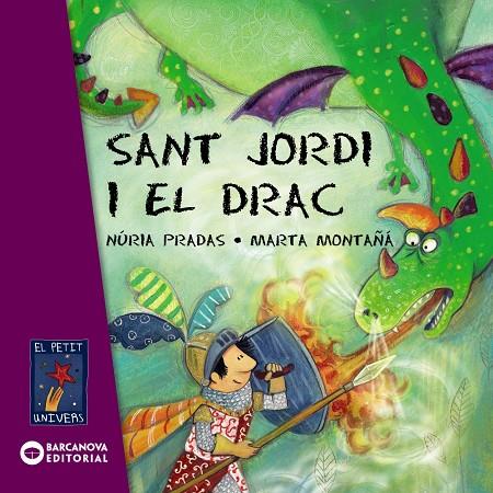 Sant Jordi i el drac | 9788448926076 | Pradas, Núria