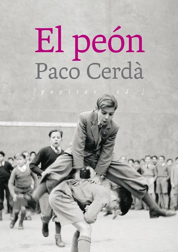 El peón | 9788417386504 | Cerdà Arroyo, Paco