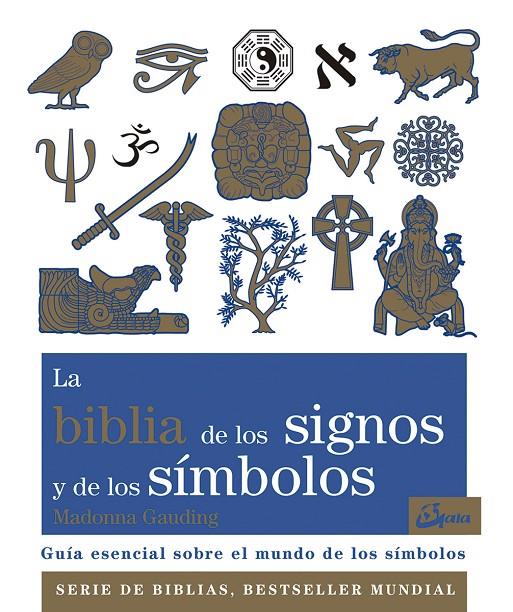 La biblia de los signos y de los símbolos | 9788484456940 | Gauding, Madonna