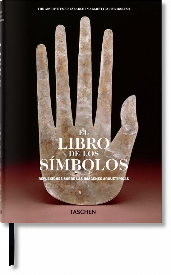 El libro de los símbolos. Reflexiones sobre las imágenes arquetípicas | 9783836525732 | (ARAS), Archive for Research in Archetypal Symbolism