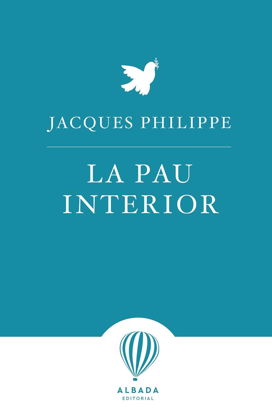 La pau interior | 9788412477177 | Philippe, Jacques