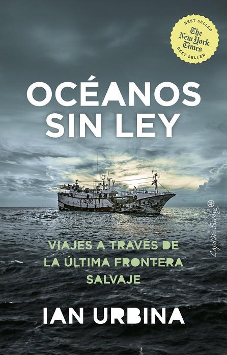 Oceanos sin ley | 9788412135480 | Urbina, Ian