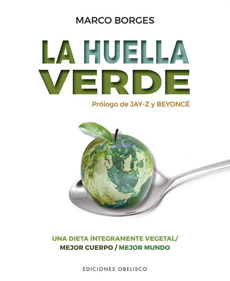 La huella verde | 9788491116837 | Borges, Marco