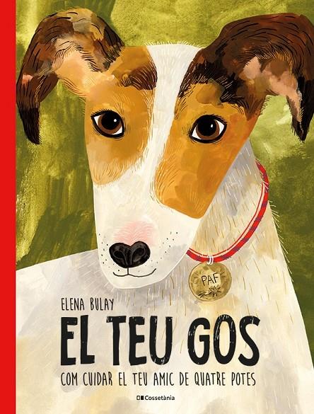 El teu gos | 9788413563329 | Bulay, Elena