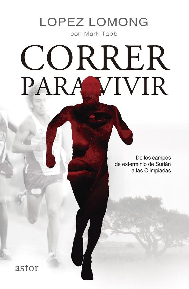 Correr para vivir | 9788498408911 | Lomong, Lopez