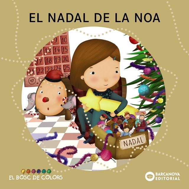 El Nadal de la Noa | 9788448941383 | Baldó, Estel / Gil, Rosa / Soliva, Maria