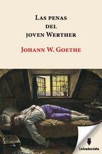 Las penas del joven Werther | 9788412666571 | Wolfgang Goethe, Johann