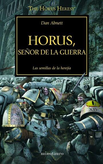 The Horus Heresy nº 01/54 Horus Señor de la guerra | 9788445003091 | Abnett, Dan