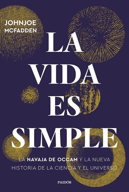 La vida es simple | 9788449339769 | McFadden, Johnjoe