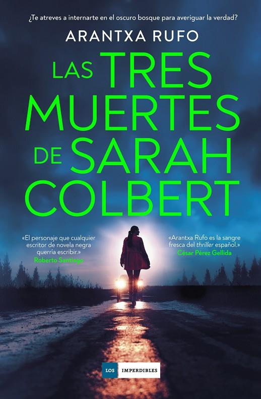 Las tres muertes de Sarah Colbert | 9788419834836 | Rufo, Arantxa