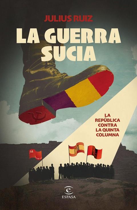 La guerra sucia | 9788467074710 | Ruiz, Julius