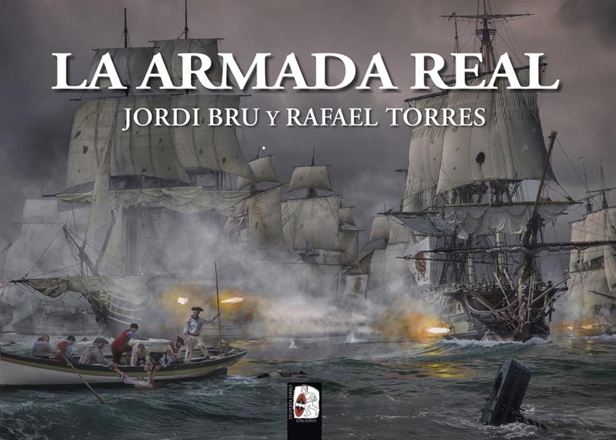 La Armada Real | 9788412815818 | BRU JORDI / TORRES RAFAEL