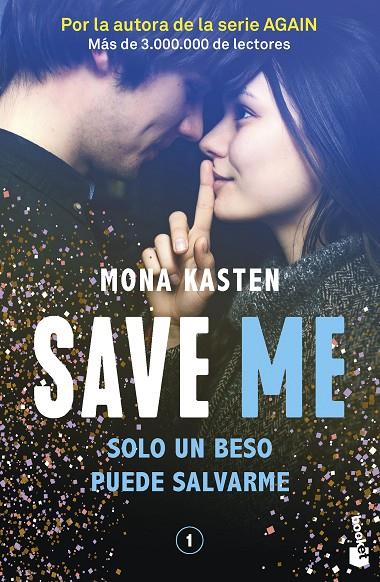 Save 1. Save me | 9788408262411 | Kasten, Mona