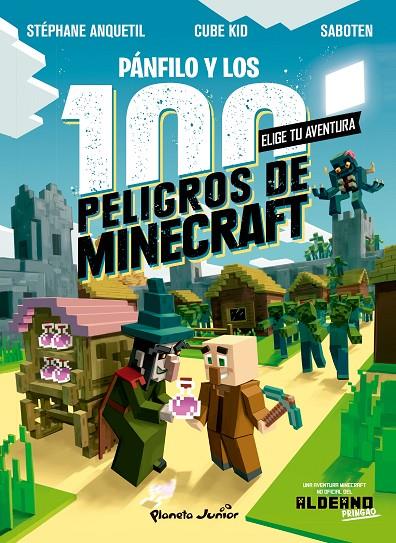 Minecraft. Diario de un aldeano. Pánfilo y los 100 peligros de Minecraft | 9788408243304 | Cube Kid