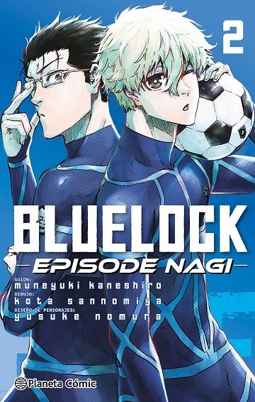 Blue Lock Episode Nagi nº 02 | 9788411611930 | Kaneshiro, Muneyuki / Nomura, Yusuke